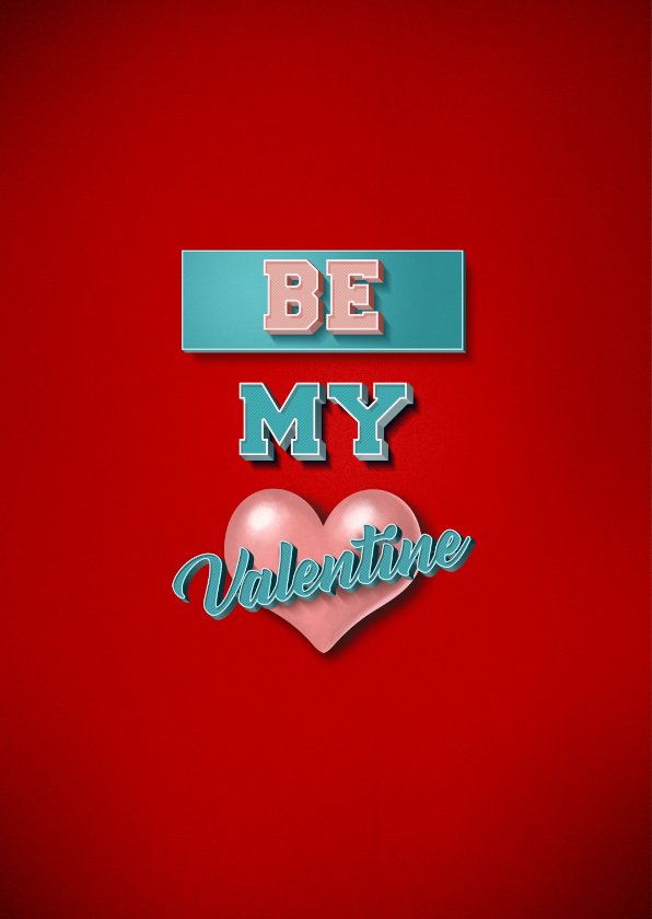 Be My Valentine Stijlvolle Valentijnskaart Met Kaartje2go