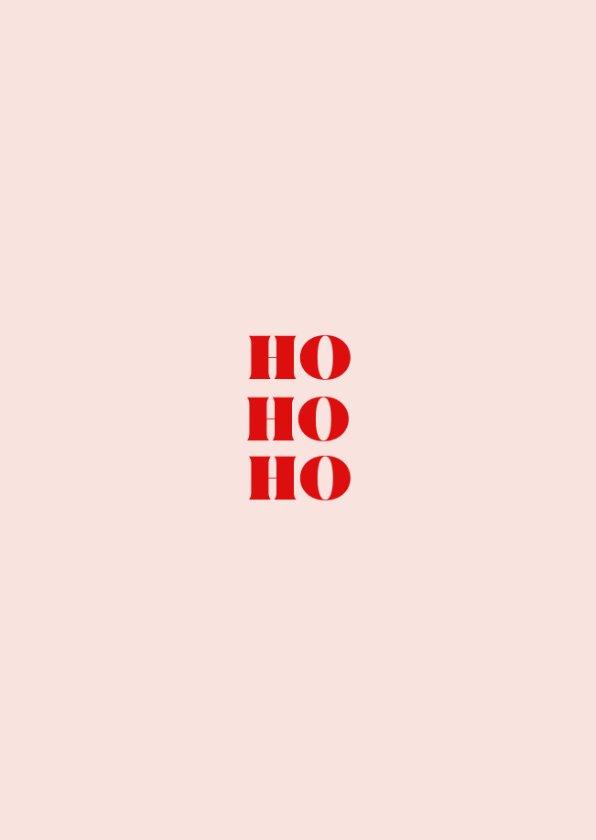 Hippe Typografische Kerstkaart Ho Ho Ho Kaartje Go