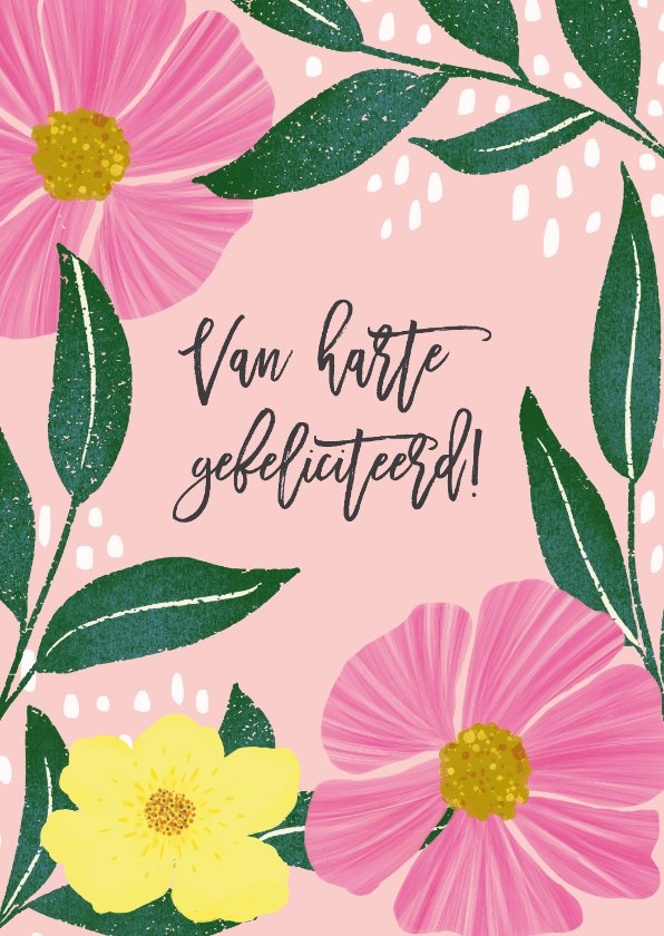 Verjaardagskaart Met Roze En Gele Bloemen Kaartje2go