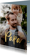 Fotokaart vaderdag met 1 grote foto en gouden hartjes