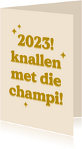Grappige typografische nieuwjaarskaart champi knallen