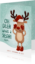Kerstkaart Oh deer what a year again met hertje en sneeuw
