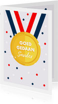 Leuke felicitatiekaart met medaille en Nederlandse vlag
