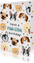 Lustige Hunde-Geburtstagskarte 'Pawsome birthday'