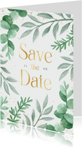 Save the date trouwkaart eucalyptus takjes botanisch goud 
