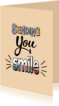 Sending you a smile - text color - zomaarkaart