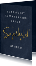 Superheld-Grußkarte 'Superheld ohne Umhang'