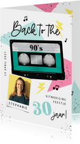 Uitnodiging back to the 90's cassette foto verjaardag