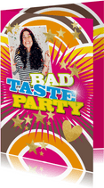 Uitnodiging Bad Taste Party