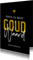 Vaderdagkaart papa goud waard stijlvol typografisch