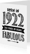 Verjaardagskaart born in 1922 - 100 years of being fabulous