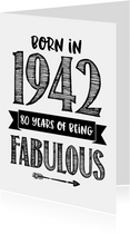 Verjaardagskaart born in 1942 - 80 years of being fabulous