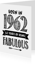 Verjaardagskaart born in 1962 - 60 years of being fabulous
