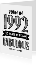 Verjaardagskaart born in 1992 - 30 years of being fabulous