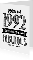 Verjaardagskaart born in 1992 - 30 years of being fabulous