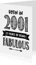 Verjaardagskaart born in 2001 - 21 years of being fabulous