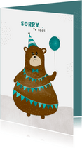 Verjaardagskaart sorry te laat met beer met een ballon