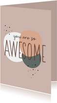 You are so awesome 
