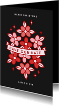  Zwarte kerst save the date kaart met rode en roze bloemen