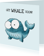 Beterschapskaart walvis get whale soon