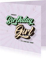 Birthday Girl - teens - verjaardagskaart