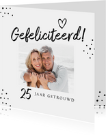 Felicitatiekaart Huwelijksjubileum Kaartje2go