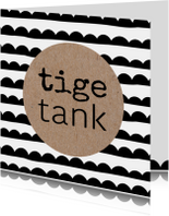 Fryske kaart zwart wit kraft 'Tige tank'