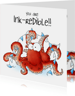 Geslaagd kaart octopus - You are Ink-redible!