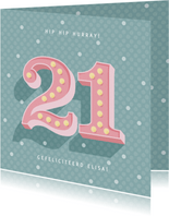 Leuke verjaardagskaart met lichtbak cijfers '21' en stipjes