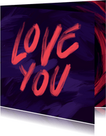 Liefdeskaart love you geschilderd