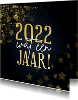 Nieuwjaarskaart 2022 wat een jaar met sterren