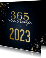 Nieuwjaarskaart 365 nieuwe kansen voor 2023 stijlvol
