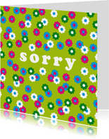 Sorry kaart bloemen vrolijk