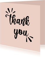Thank you - positive - bedankkaart