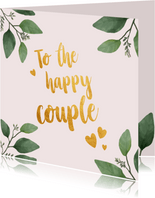 To the happy couple - felicitatiekaart huwelijk