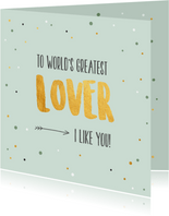 To world's greates lover - gold and dots - Valentijnskaart