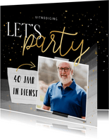 Uitnodiging Let's Party 40 jaar in dienst
