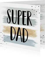 Vaderdag , Super dad! 