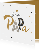 Vaderdagkaart super papa confetti typografie