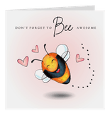 Valentijnskaart Don 't forget to bee awesome