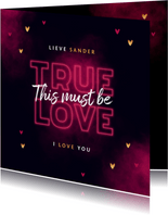 Valentijnskaart true love neon stijlvol typografisch hartjes