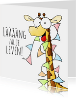 Verjaardagsfelicitatie Giraffe - Lààààng zal je leven!