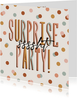 Vrolijke uitnodiging surpriseparty sssht met confetti