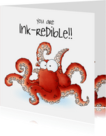Zomaar kaart octopus - You're Inkredible
