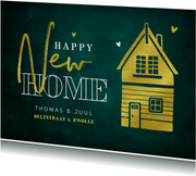 Verhuiskaart happy new home stijlvol goud groen huisje