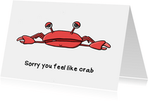 Beterschap you feel like crab kaart