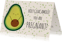 Felicitatiekaart holy guacamole! You are pregnant!