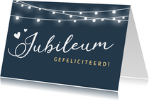 Felicitatiekaart jubileum of huwelijksjubileum met lampjes
