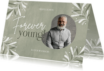 Geburtstagskarte grün 'Forever young' mit Foto