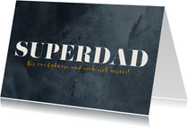 Grußkarte Vatertag 'Superdad'